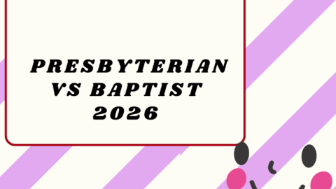 Presbyterian vs Baptist2026