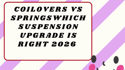 Coilovers vs Springs2026