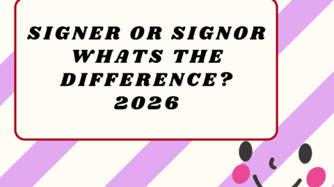 Signer or Signor2026