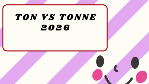 Ton vs Tonne2026