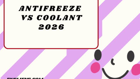 Antifreeze vs Coolant2026