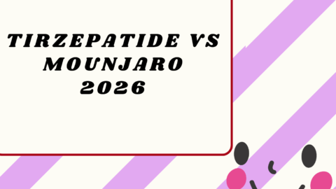Tirzepatide vs Mounjaro2026