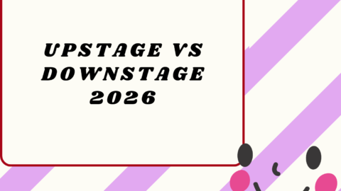 Upstage vs Downstage2026